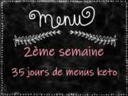 2e semaine de menus keto