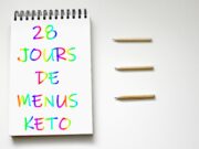 28 jours de menus keto